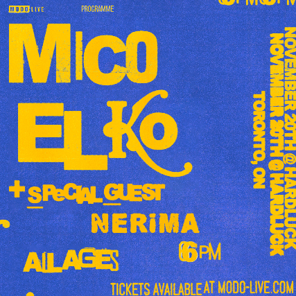 Cartaz promocional de MICO e Elko no Hard Luck Bar, Toronto, 20 de novembro de 2022, arte da venda no Ticketweb / Modo Live